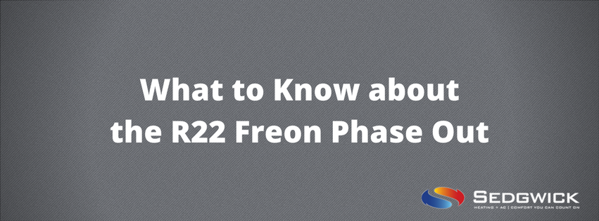 R22 Freon Phase Out